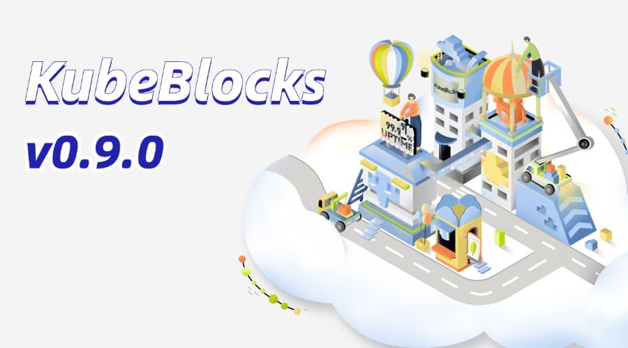 Announcing KubeBlocks v0.9.0
